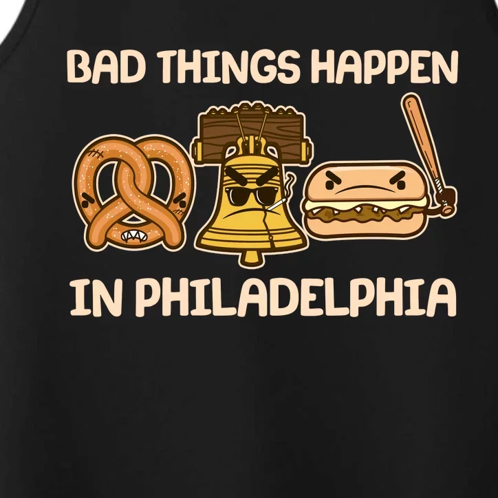 Bad Things Happen in Philadelphia Pretzel Liberty Bell Cheesesteak Performance Tank