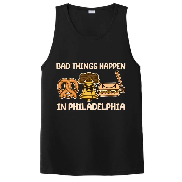 Bad Things Happen in Philadelphia Pretzel Liberty Bell Cheesesteak Performance Tank