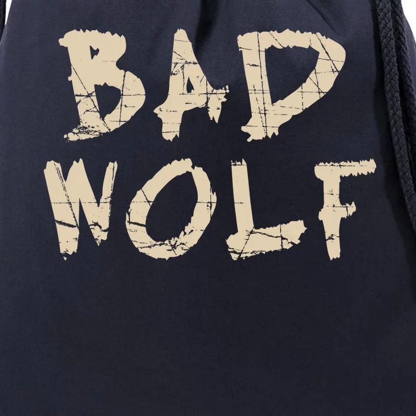 Bad Wolf Drawstring Bag