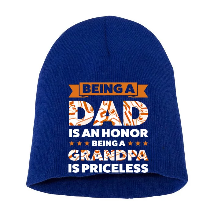 Being A Dad Is An Honor Being A Grandpa Family Gift Short Acrylic Beanie