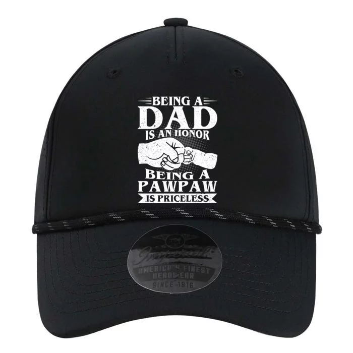 Being A Dad Is An Honor Being A Pawpaw Is Priceless Cute Gift Performance The Dyno Cap