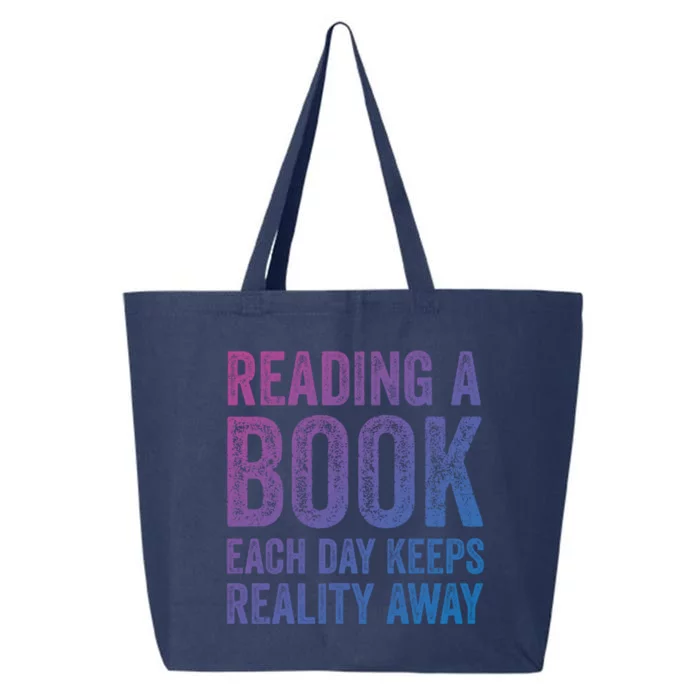 Book A Day Keeps Reality Away Avid Book Reader Gift 25L Jumbo Tote