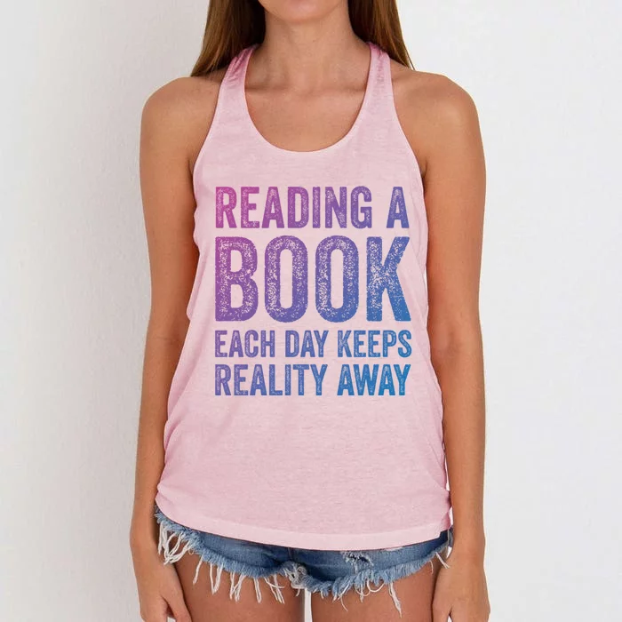 Book A Day Keeps Reality Away Avid Book Reader Gift Women's Knotted Racerback Tank