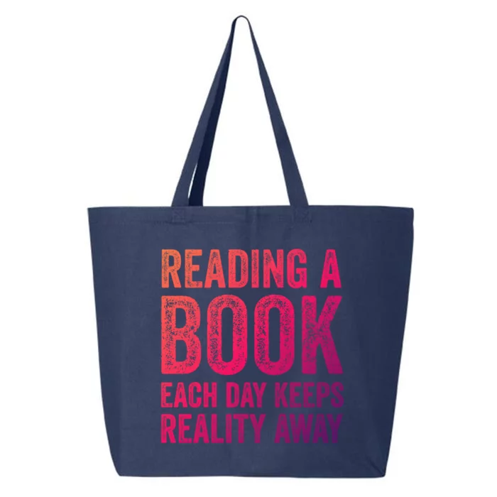 Book A Day Keeps Reality Away Avid Book Reader Gift 25L Jumbo Tote