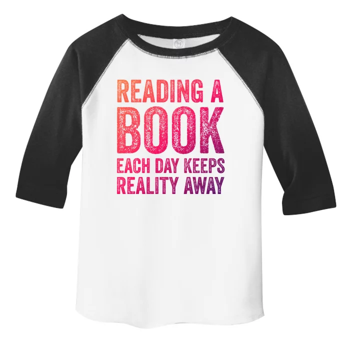 Book A Day Keeps Reality Away Avid Book Reader Gift Toddler Fine Jersey T-Shirt