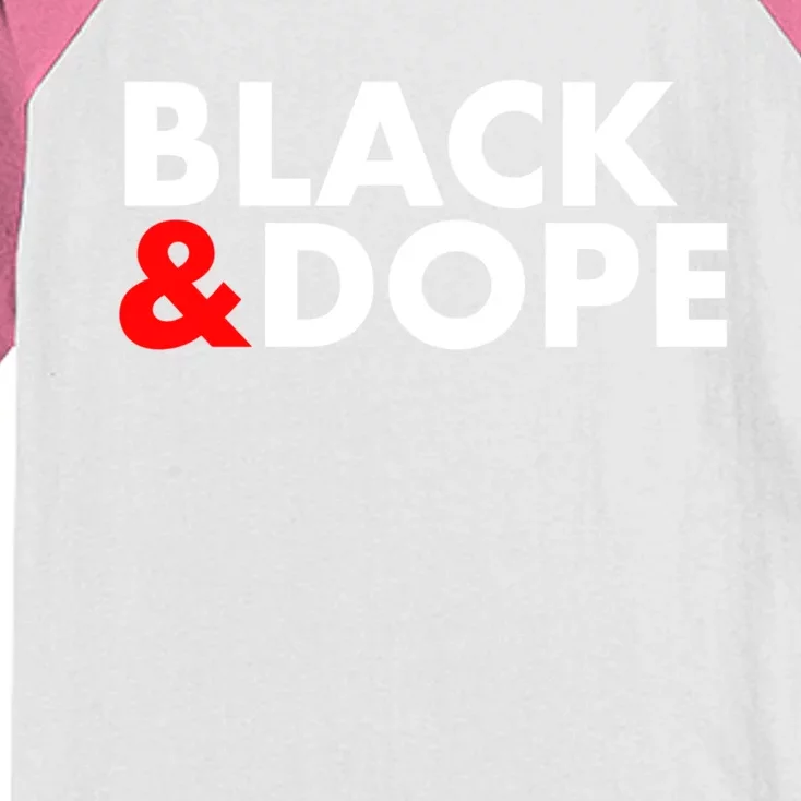 Black And Dope Great Gift Crafted For Black Culture Cool Gift Kids Colorblock Raglan Jersey