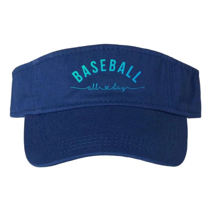 Baseball All Day Baseball Mom Gift Baseball Mom Gift Valucap Bio-Washed Visor