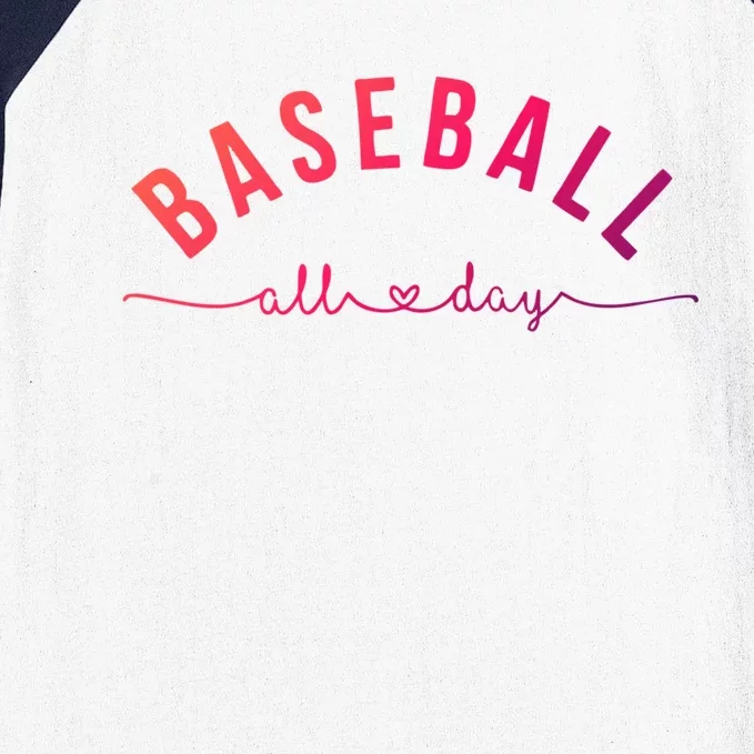 Baseball All Day Baseball Mom Gift Baseball Mom Gift Baseball Sleeve Shirt