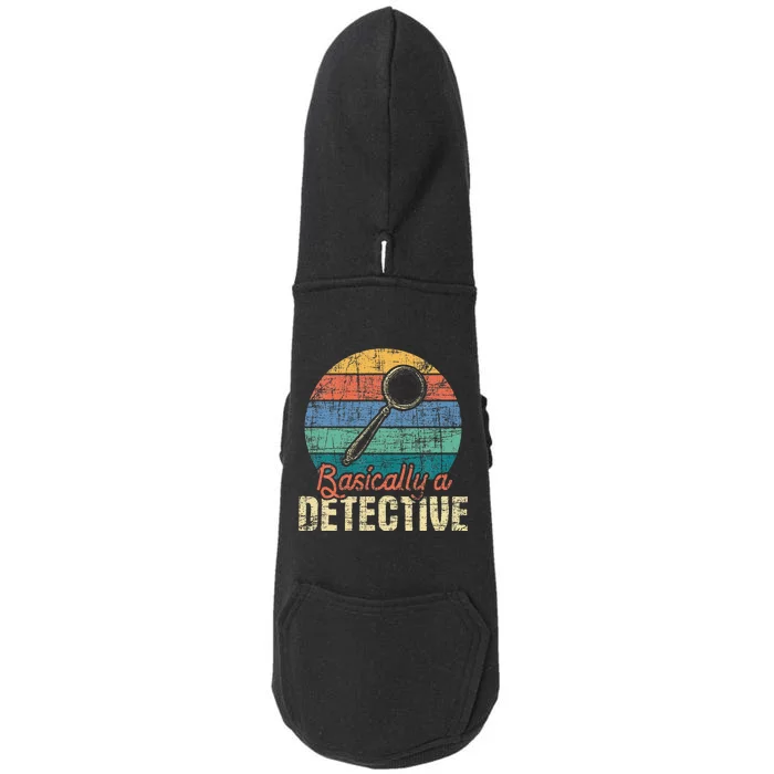 Basically A Detective Retro Investigator Inspector Spying Doggie 3-End Fleece Hoodie