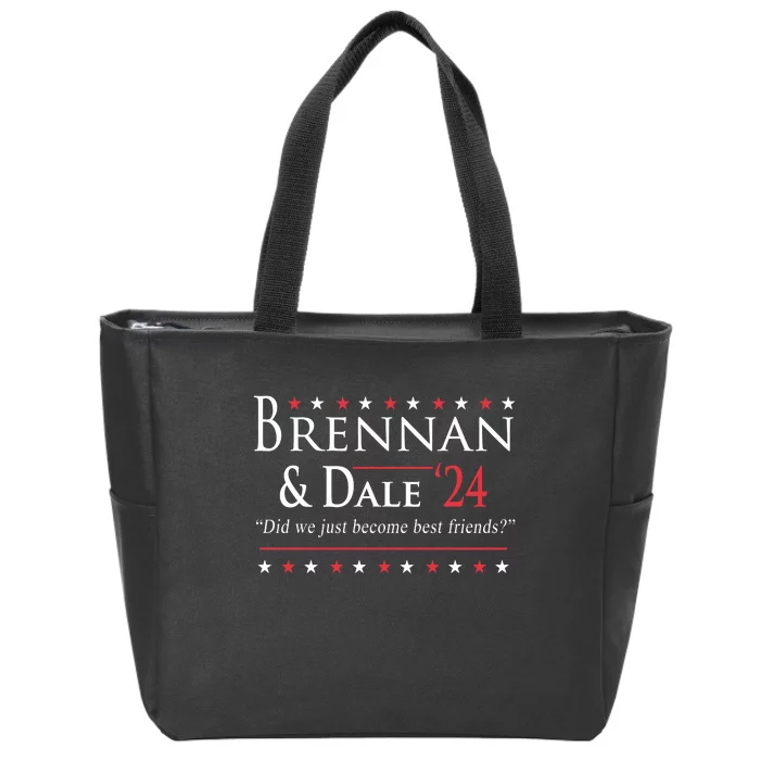 Brennan And Dale 2024 Election We Just Become Best Friends Zip Tote Bag