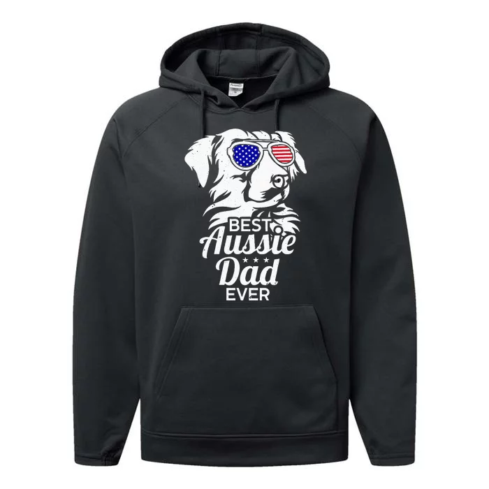 Best Aussie Dad Ever Australian Shepherd Performance Fleece Hoodie