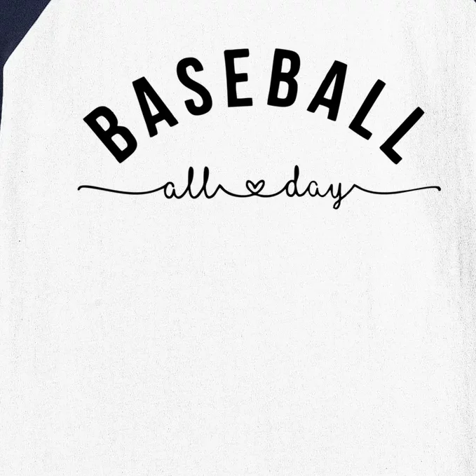 Baseball All Day Baseball Mom Gift Baseball Mom Gift Baseball Sleeve Shirt