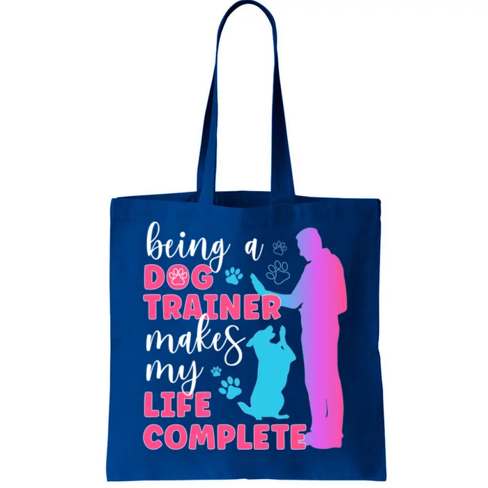 Being A Dog Trainer Dog Training Gift Tote Bag