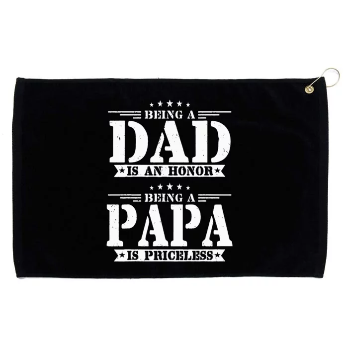 Being A Dad Is An Honor Being A Papa Is Priceless Funny Grommeted Golf Towel