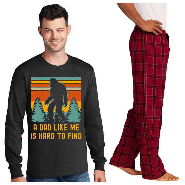 Bigfoot A Dad Like Me Is Hard To Find Funny Dad Long Sleeve Pajama Set