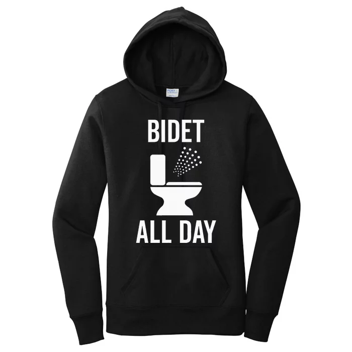 Bidet All Day Bidet Awareness For Good Toilet Health Women's Pullover Hoodie