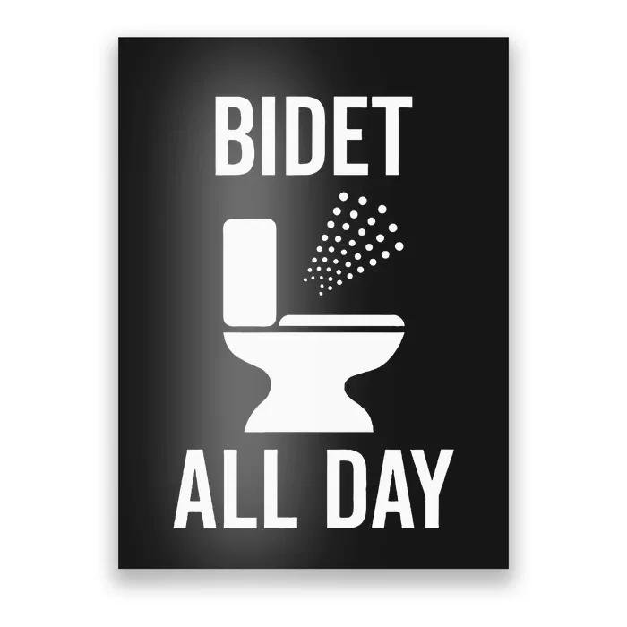 Bidet All Day Bidet Awareness For Good Toilet Health Poster