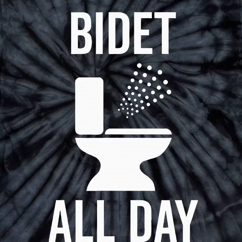 Bidet All Day Bidet Awareness For Good Toilet Health Tie-Dye T-Shirt