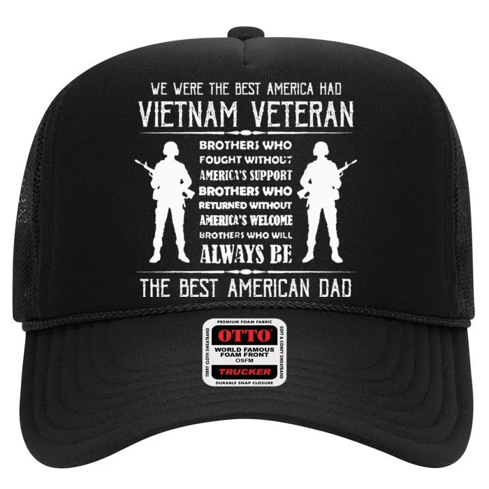 Best American Dad Vietnam Veteran Gift High Crown Mesh Trucker Hat