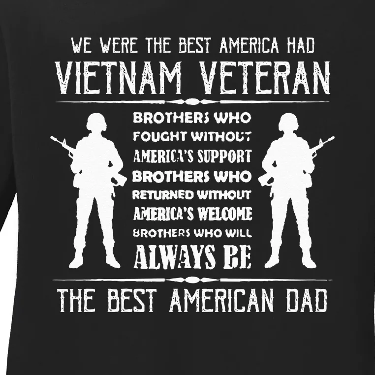 Best American Dad Vietnam Veteran Gift Ladies Long Sleeve Shirt