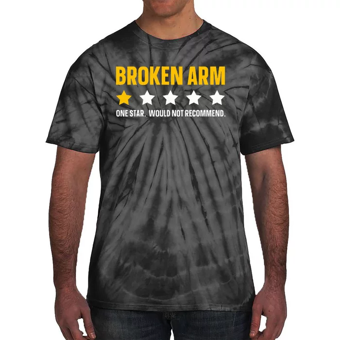 Broken Arm Design For Get Well Broken Arm Tie-Dye T-Shirt