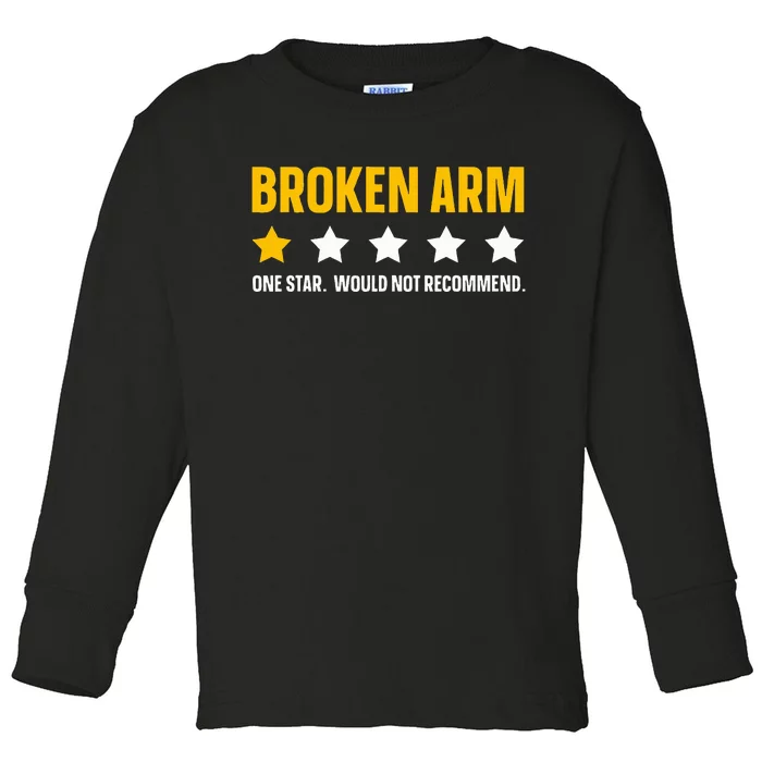 Broken Arm Design For Get Well Broken Arm Toddler Long Sleeve Shirt