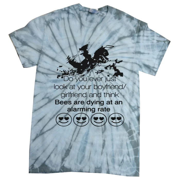 Bees Are Dying At An Alarming Rate Tie-Dye T-Shirt