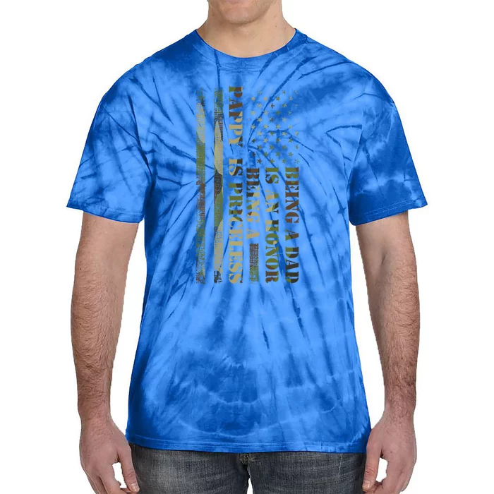 Being A Dad Is An Honor Being Pappy Pappy Gift Tie-Dye T-Shirt