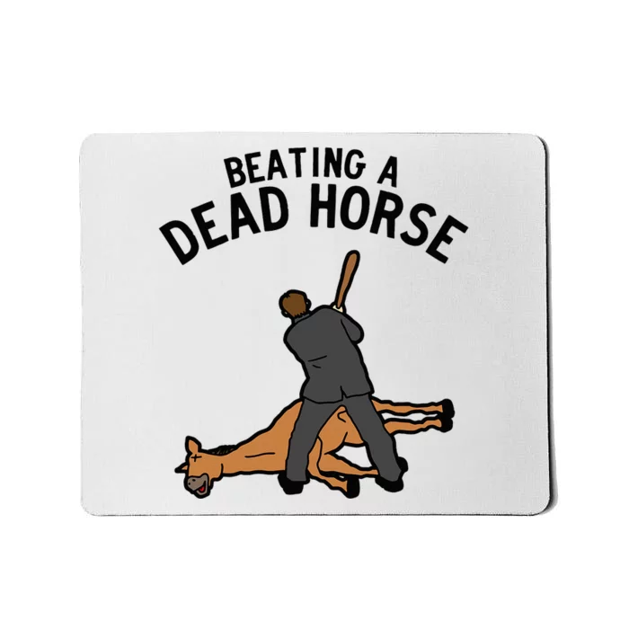 Beating A Dead Horse Meme Funny Mousepad