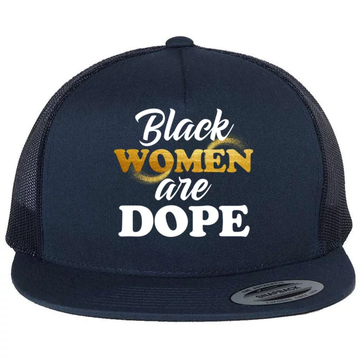 Black Are Dope African American Afrocentric Quote Gift Flat Bill Trucker Hat