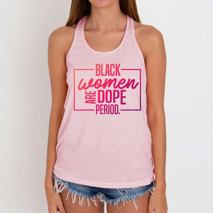 Black Are Dope Pride Black History Month Gift Women's Knotted Racerback Tank