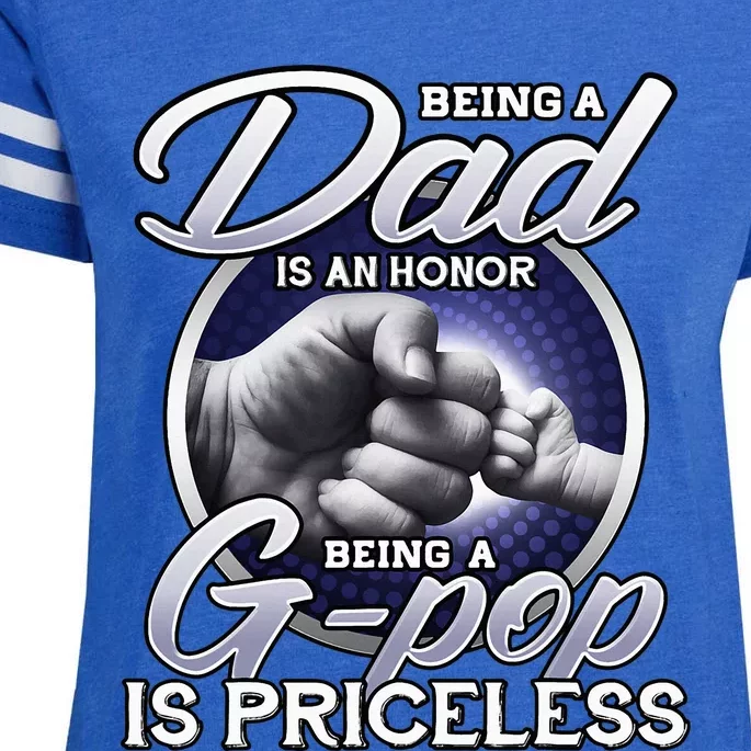 Being A Dad An Honor Being A Gpop Is Priceless Fathers Day Enza Ladies Jersey Football T-Shirt