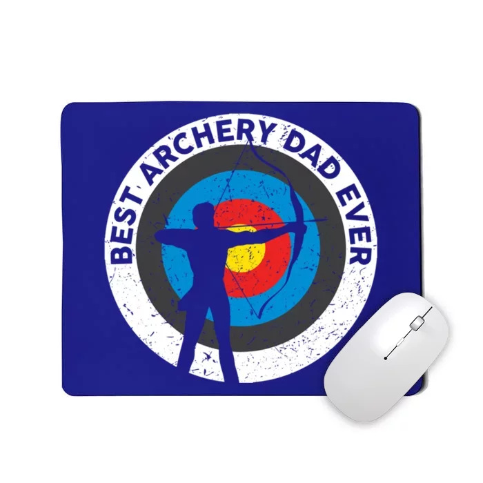 Best Archery Dad Ever Archer Dad Father's Day Archery Funny Gift Mousepad