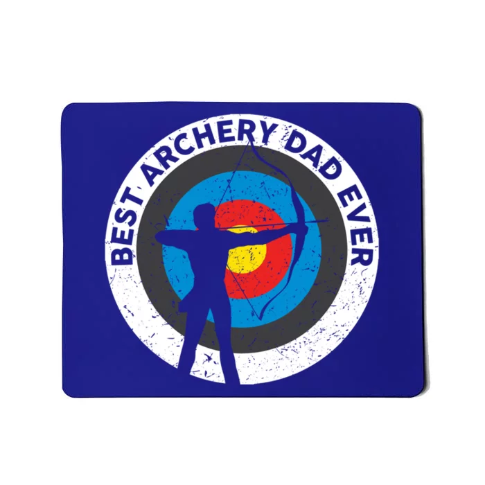 Best Archery Dad Ever Archer Dad Father's Day Archery Funny Gift Mousepad