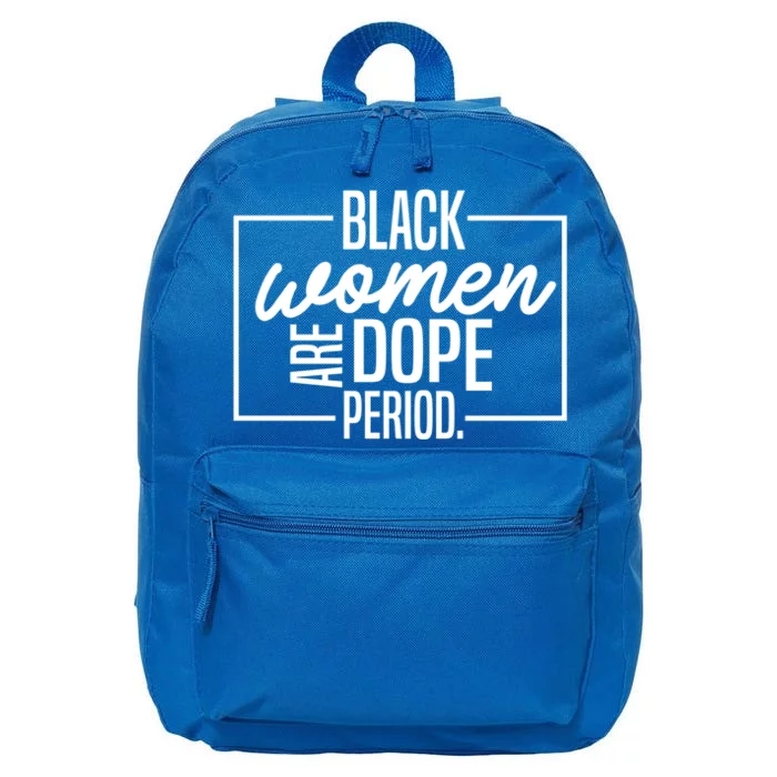 Black Are Dope Pride Black History Month Gift 16 in Basic Backpack