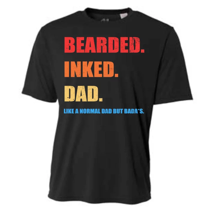 Bada*s Dad Inked Bearded Like A Normal Dad Cooling Performance Crew T-Shirt