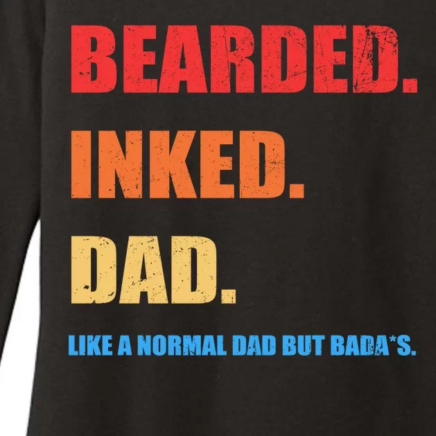 Bada*s Dad Inked Bearded Like A Normal Dad Womens CVC Long Sleeve Shirt