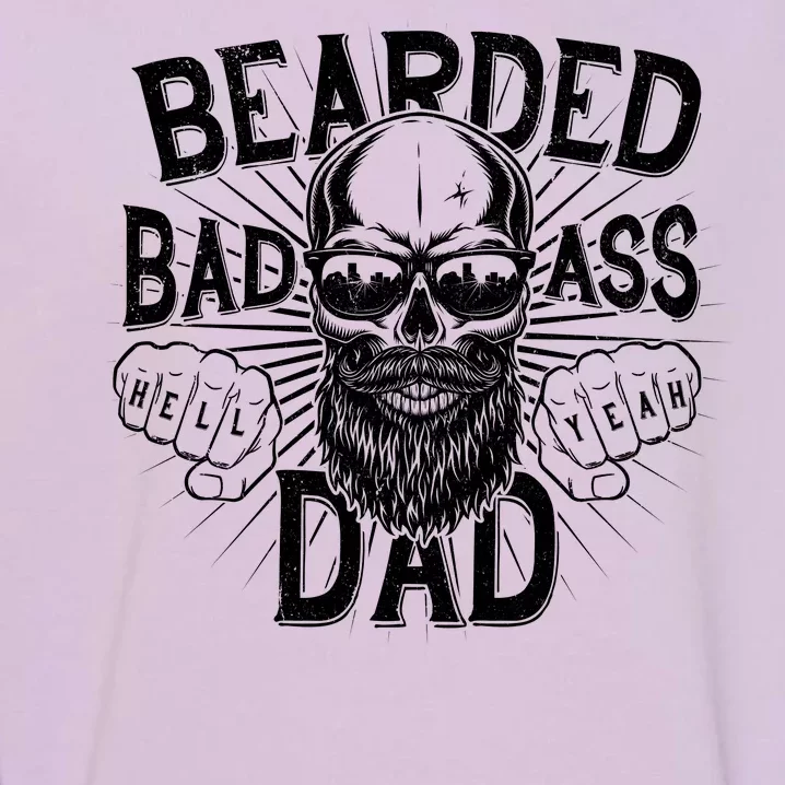 Badass Bearded Dad Garment-Dyed Sweatshirt