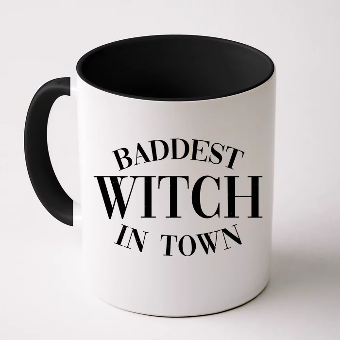 Baddest Witch In Town Funny Halloween Front & Back Coffee Mug