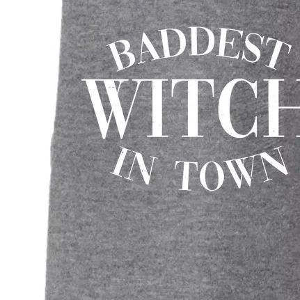 Baddest Witch In Town Funny Halloween Doggie 3-End Fleece Hoodie