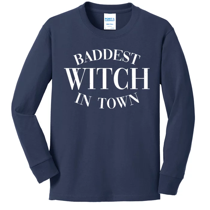 Baddest Witch In Town Funny Halloween Kids Long Sleeve Shirt