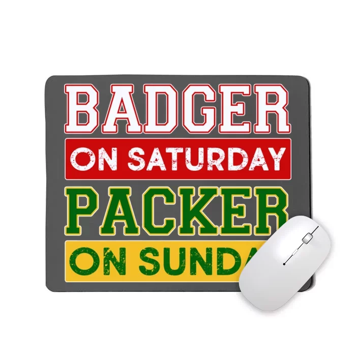 Badger On Saturday Packer On Sunday Mousepad