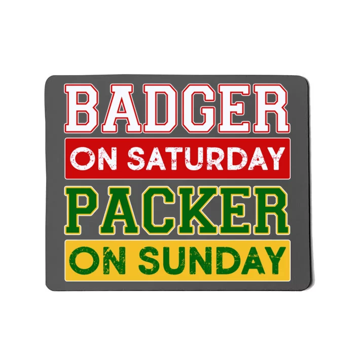 Badger On Saturday Packer On Sunday Mousepad