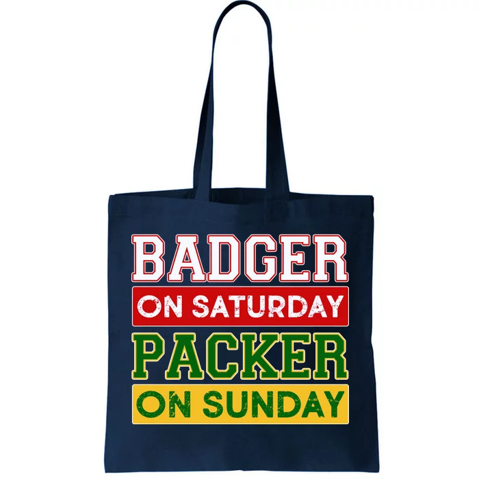 Badger On Saturday Packer On Sunday Tote Bag