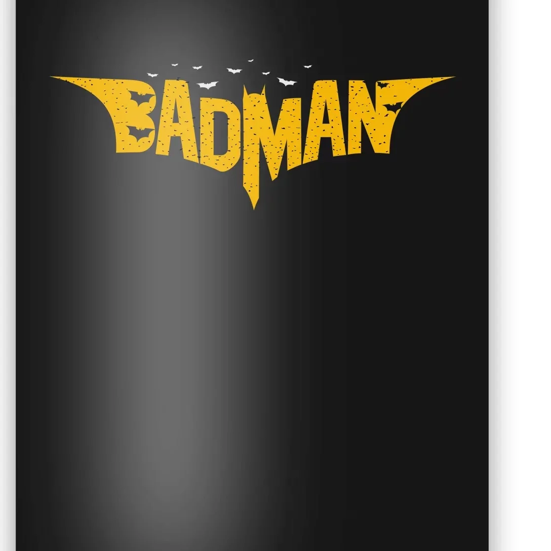 Badman Super Hero Poster