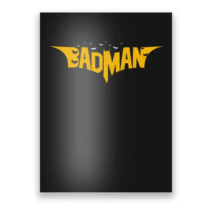 Badman Super Hero Poster