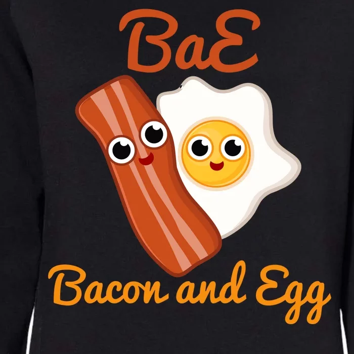 Bae Bacon And Eggs Funny Best Friends Womens California Wash Sweatshirt