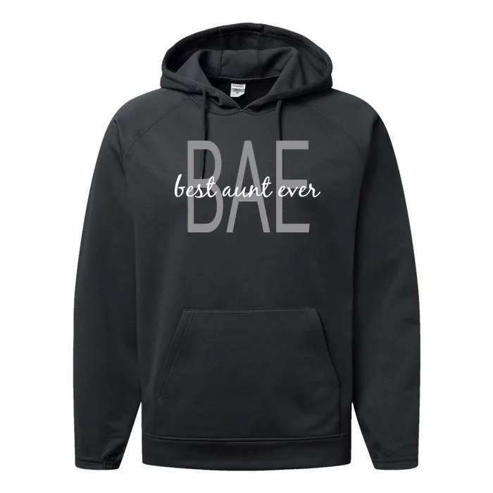 BAE Best Aunt Ever Performance Fleece Hoodie