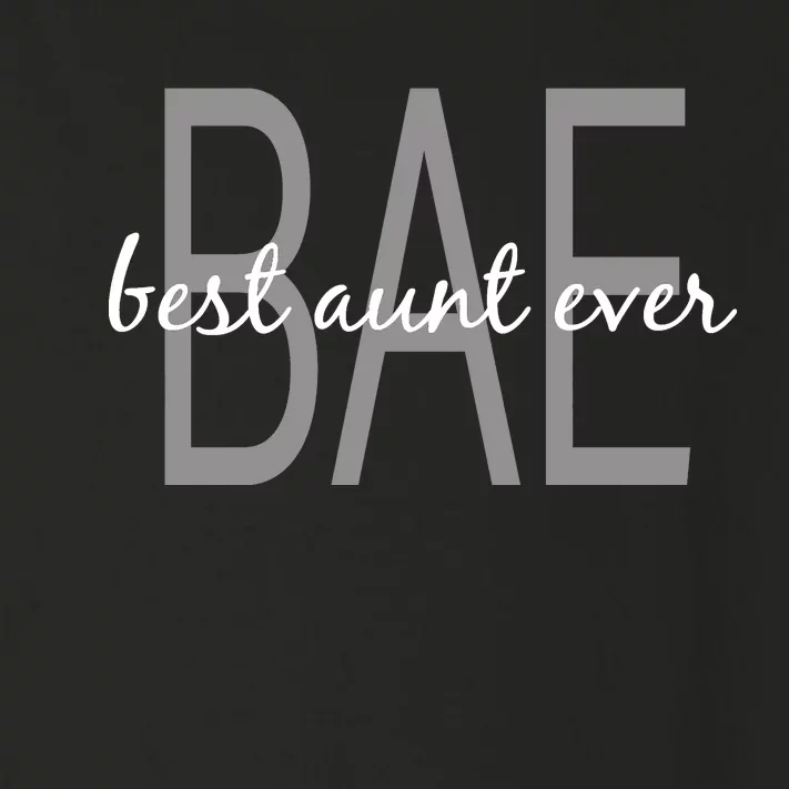 BAE Best Aunt Ever Toddler Long Sleeve Shirt