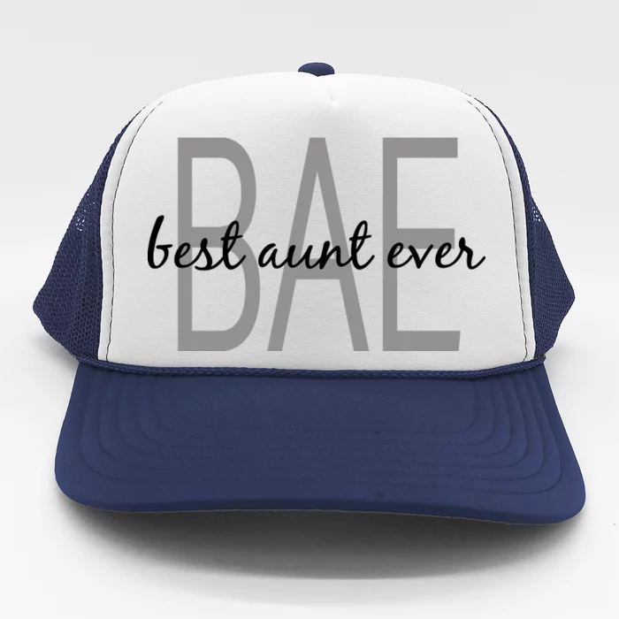 BAE Best Aunt Ever Trucker Hat